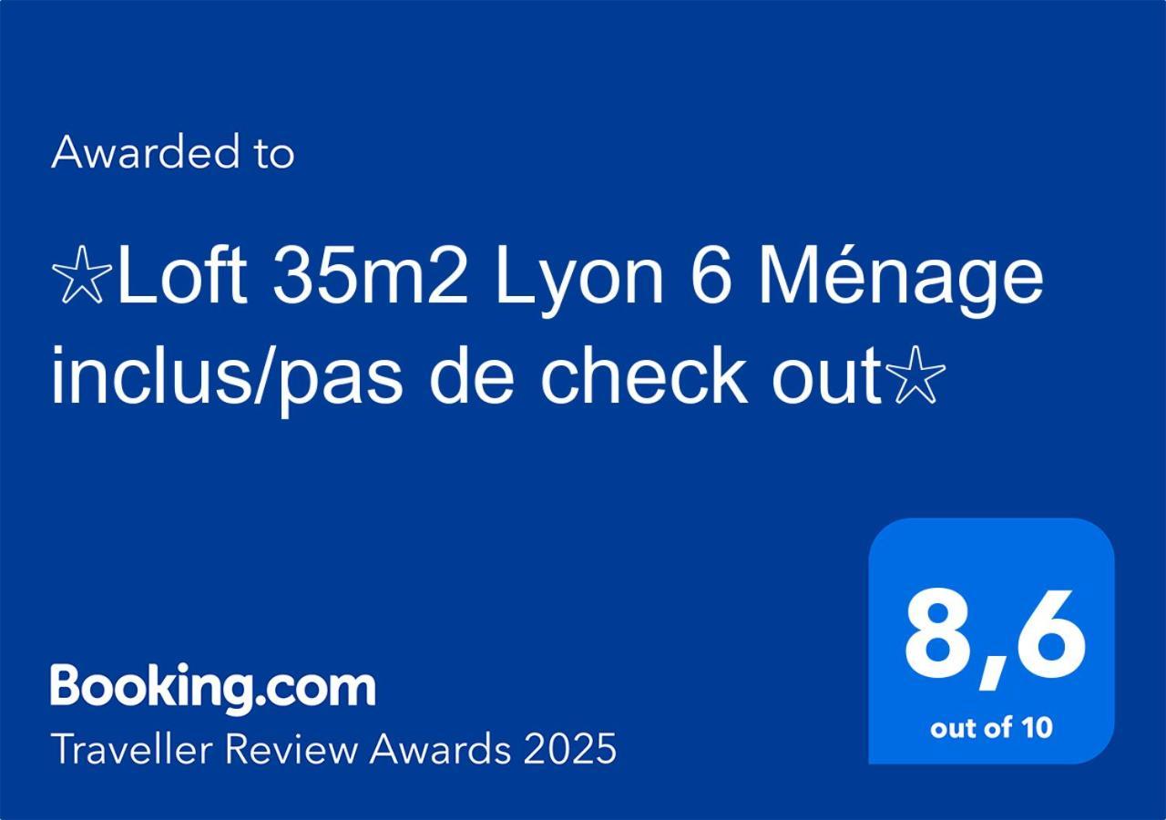 ☆loft 35m2 6 Menage Inclus/pas De Check Out☆ * Lyon